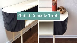 Boho Inspired Console Table Diy | Modern Fluted Entryway Table