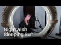 Nightwish / Sleeping Sun Cover by Natalia Moskaleva