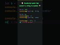 📜 JavaScript quick tips | convert a string to number 🌼