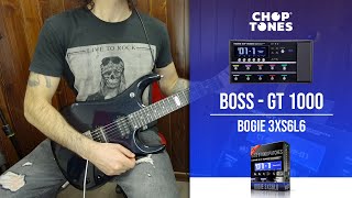 Bogie 3XS6L6 Amp Pack for Boss GT-1000 | Playthrough (Triaxis Tones)