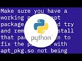 python-dev installation error: ImportError: No module named apt_pkg