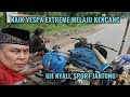 LAJU KENCANG. UJI NYALI SPORT JANTUNG NAIK VESPA EXTREME. RASAYNYA NGERI-NGERI SEDAP