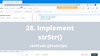 28. Implement strStr() - LeetCode JavaScript
