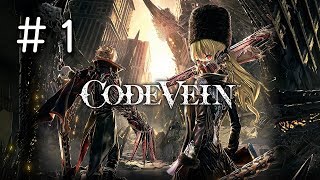 #1【PS4】CODE VEIN コードヴェイン【アクション】実況プレイ