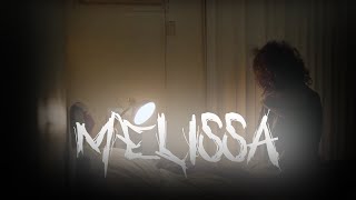 Melissa | Short Horror Film