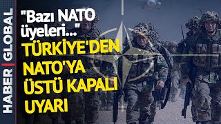 Türkiye'den NATO'ya Net Uyarı: Ne İsveç ne Finlandiya...