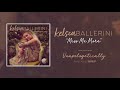 Kelsea Ballerini - Miss Me More (Audio)