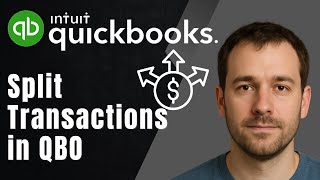 How to Split Transactions in QuickBooks Online (2025 Tutorial)