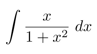 Integral of x/(1+x^2) (substitution)