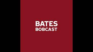 Bates Bobcast Episode 338: Another Bates track and field record falls