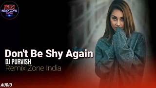 Don't Be Shy Again - Remix | Remix Zone India | DJ Purvish | Bala | Ayushman Khurana | Badshah | RZI