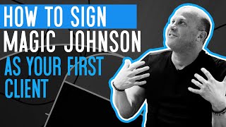 Darren Prince | How to Sign MAGIC JOHNSON as Your First Client
