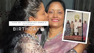 AMMA’s BIRTHDAY 🎂 🎁🎈see what we gifted 😁 | K Ahalya - 032 #ahalyakodihalli #biryhday #cakedecorating