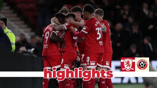 Match Highlights | Boro 1 Sheffield United 0 | Matchday 11