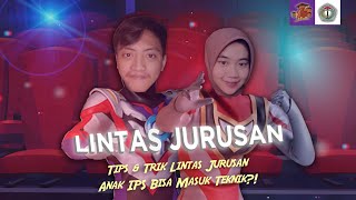 [TOSAN] Episode 3. Tips & Trick Lintas Jurusan || ANAK IPS BISA MASUK TEKNIK?!