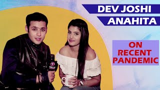 Dev Joshi & Anahita Bhooshan aka Baalveer & Ananya React On Recent Pandemic | Baalveer Returns SABTV