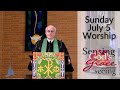 Sunday July 5 Worship at First Presbyterian Church of Fort Worth