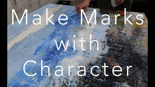 Make Marks With Character