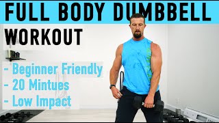 20 Minute Full Body Dumbbell Workout [Beginner Friendly]