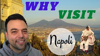 Why visit Naples?  6 tips!