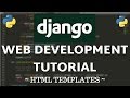 Django Tutorial - Templates & Custom HTML