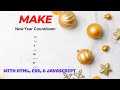 Make New Year Countdown 2023 with HTML, CSS, and JavaScript