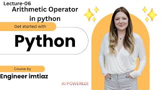Python Operators Explained | Addition Subtraction Multiply Divide in Python