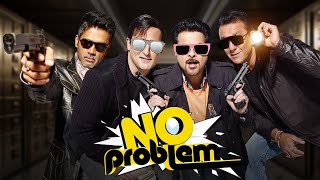 No Problem (2010) - Comedy Movie | Anil Kapoor, Sanjay Duut, Akshay Khanna, Susmita Sen