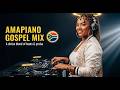Amapiano Gospel Mix 2026 - I Will Sing (Ngizocula)