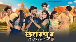 छतरपुर को pizza 🍕 न्यू बुंदेली सॉन्ग!! Chhatarpur ko Pizza new bundeli song sanju samsung mr Robin