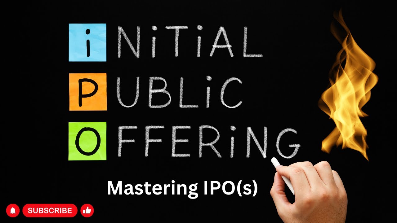 Mastering Initial Public Offerings (IPO): Guide To Investing Wisely ...