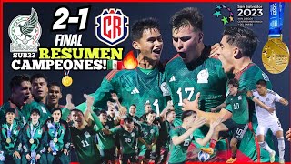 México SUB23 vs Costa Rica SUB23 CAMPEON! MÉXICO🥇 RESUMEN 🔥 Juegos Centroamericanos ⚽️ 6.7.2023
