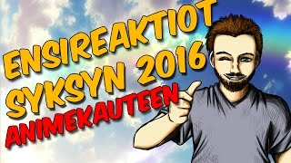 Ensireaktiot syksyn 2016 animekauteen