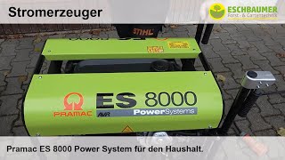 Pramac Stromerzeuger Modell ES 8000 Power System für den Haushalt und Gewerbe