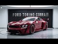 2025 Ford Torino Cobra FIRST LOOK Revealed _full review 🔥