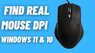 Master Your Mouse: Discover Your True DPI and Improve Your Gaming Experience!