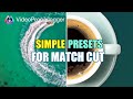 How to Make the Match Cut Shot with Simple Transitions Presets in VideoProc Vlogger