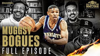Muggsy Bogues | Ep. 135 | ALL THE SMOKE Full Episode | SHOWTIME Basketball