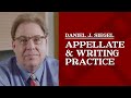 Appellate & Writing Practice | Daniel J. Siegel