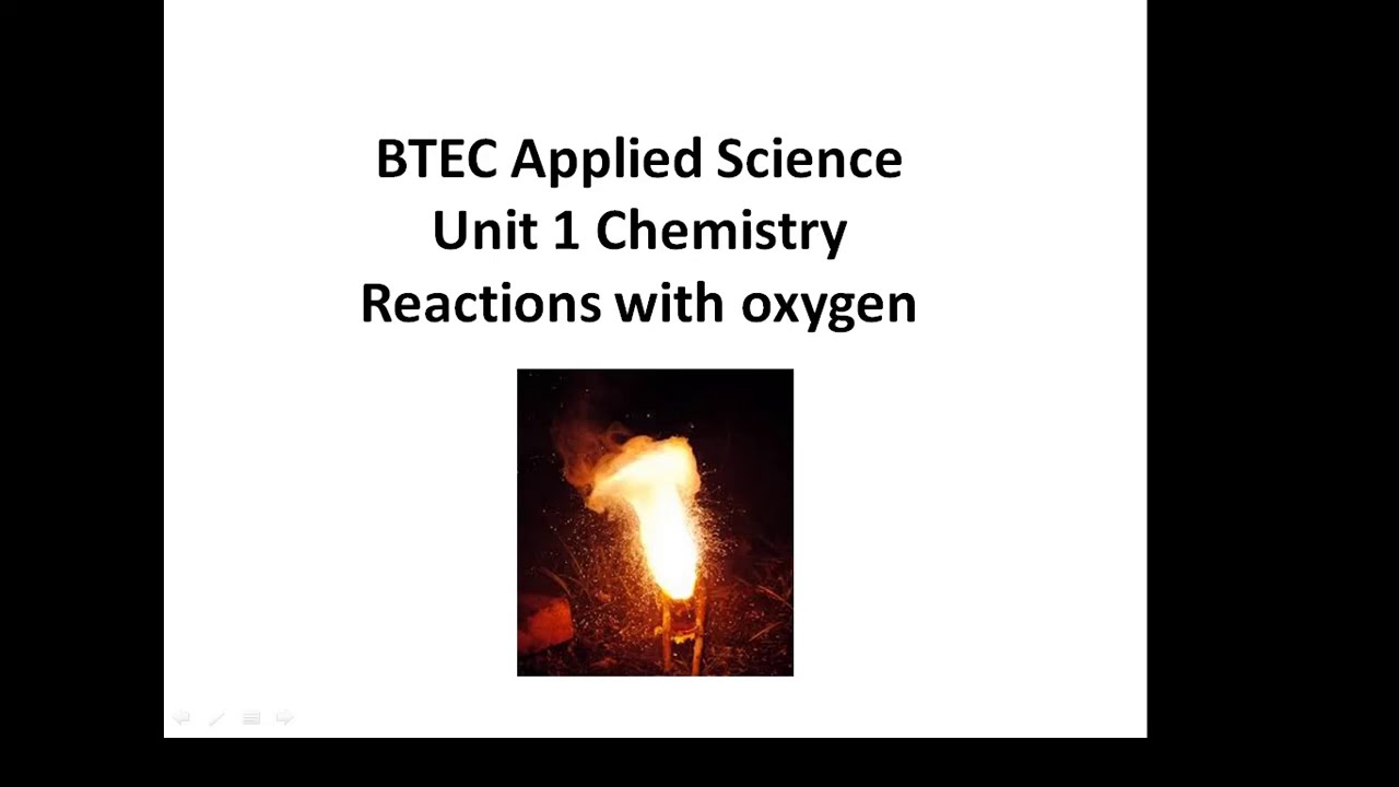 BTEC Applied Science: Unit 1 Chemistry Reactions With Oxygen - YouTube