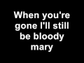 Lady Gaga - Bloody Mary (with lyrics)