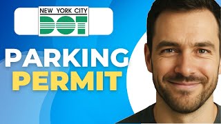 How To Apply For An NYC Parking Permit (Residential, Disability, Teacher)