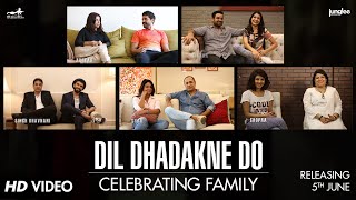 Dil Dhadakne Do - Celebrating Family