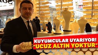 Gerçeğinden Ayırt Edilemeyen Sahte Altın Kuyumcuların Başını Derde Sokuyor