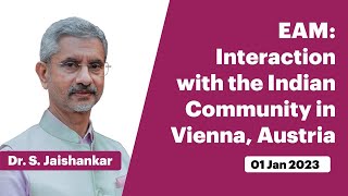 EAM: Interaction with the Indian Community in Vienna, Austria (January 01, 2023)