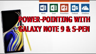 POWER POINTING WITH GALAXY NOTE 9 \u0026 S-PEN (4K60FPS)