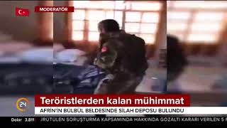 İşte Afrin'in Bülbül beldesinde teröristlere ait silah deposundan kameralara yansıyanlar