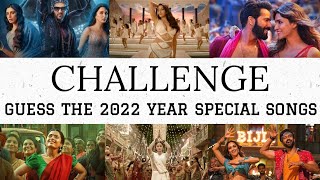 CHALLENGE!!! | Guess the most special songs of 2022 by its tune!!! | New Year Special |