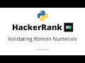 Validating Roman Numerals  || HackerRank Solution