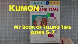 Kumon, My book of telling time, Ages 5-7